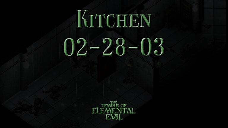 the temple of elemental evil kitchen 02 28 03 featured image