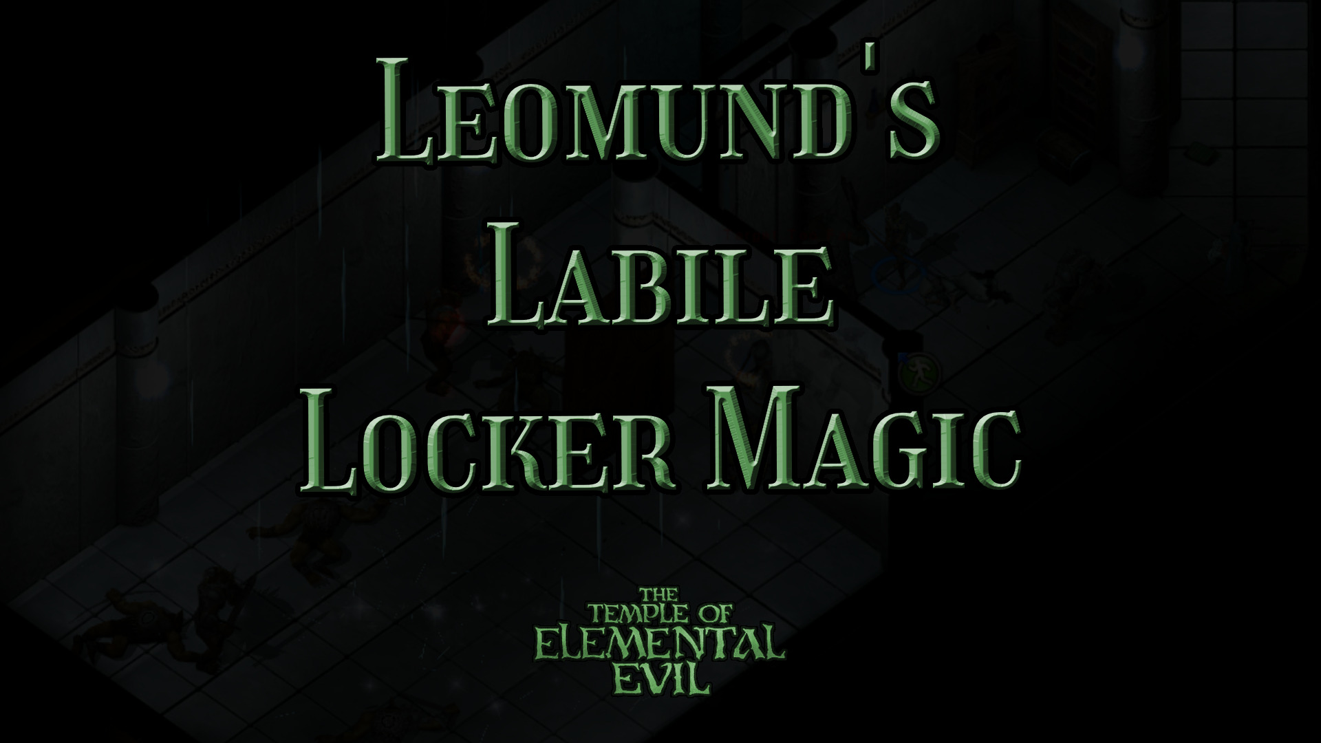 the temple of elemental evil leomund's labile locker magic item featured image