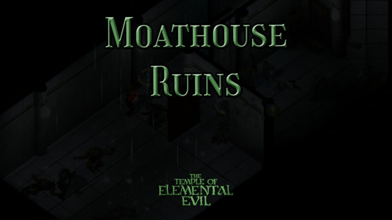 the temple of elemental evil moathouse ruins featured image