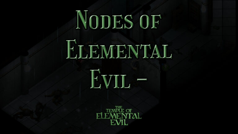 the temple of elemental evil nodes of elemental evil conclusion featured image