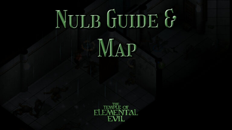 the temple of elemental evil nulb guide & map featured image