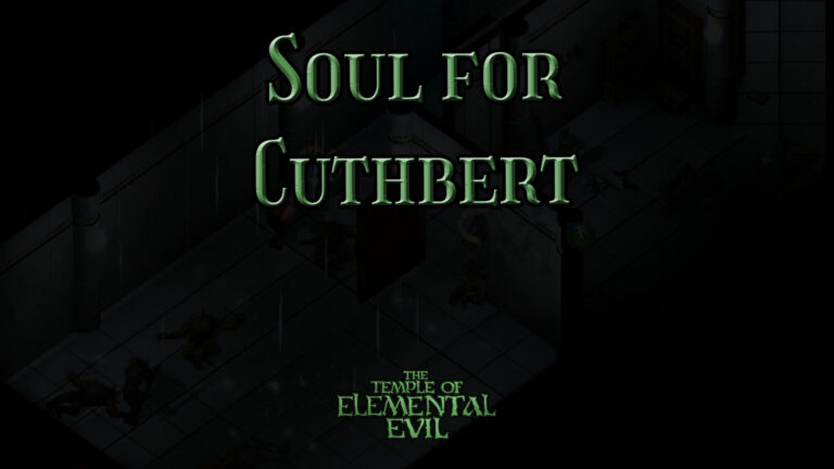 the temple of elemental evil soul for cuthbert featured image