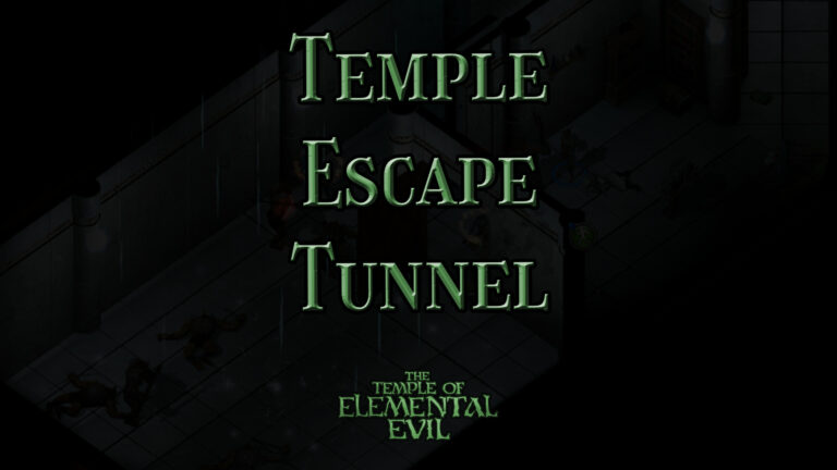 the temple of elemental evil temple escape tunnel featured image