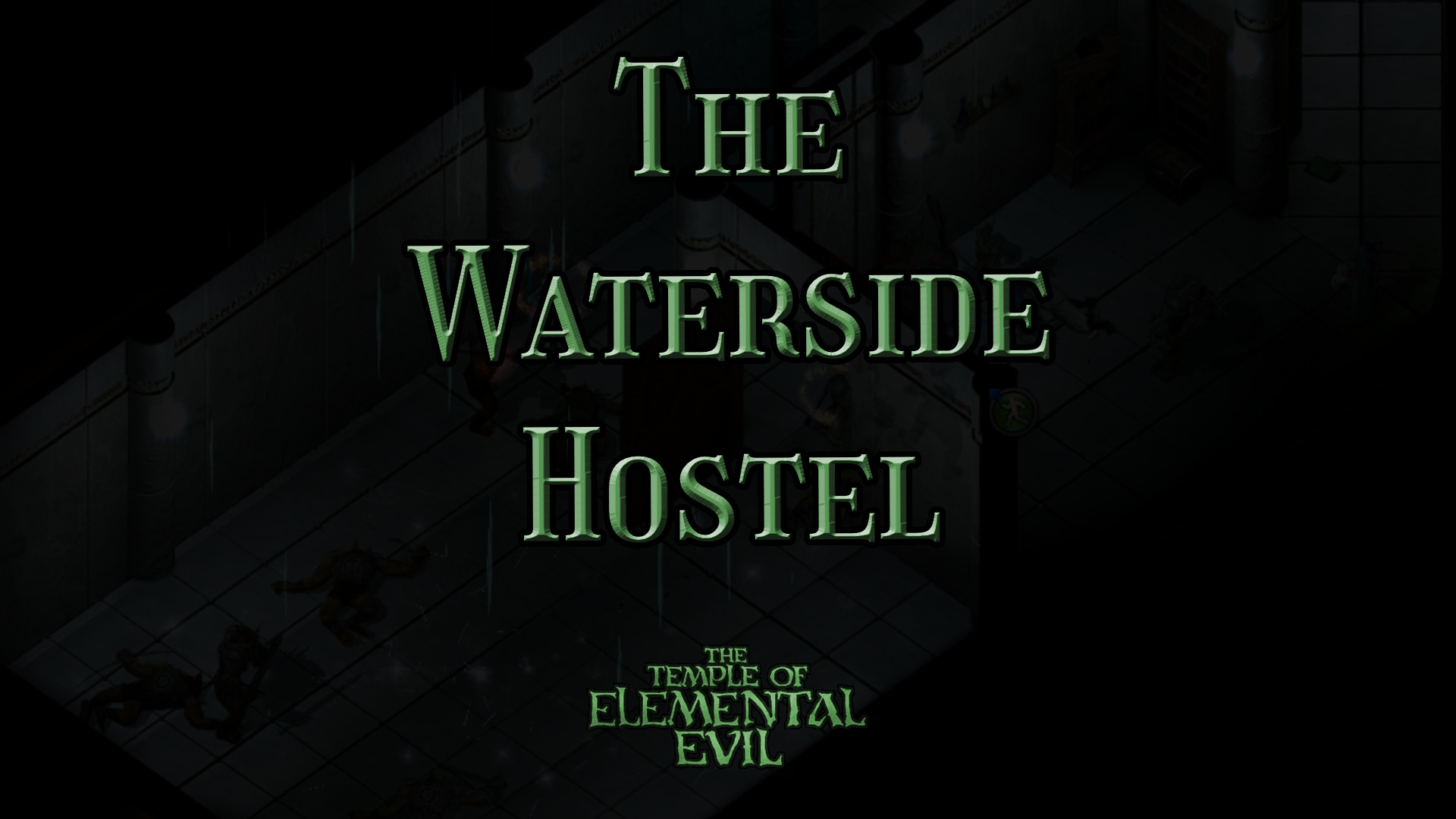 the temple of elemental evil the waterside hostel 02 14 03 featured image