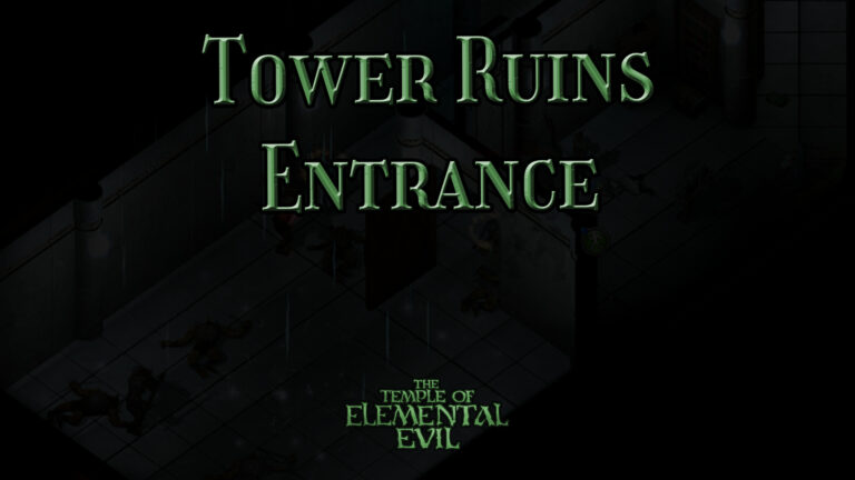 the temple of elemental evil tower ruins entrance featured image