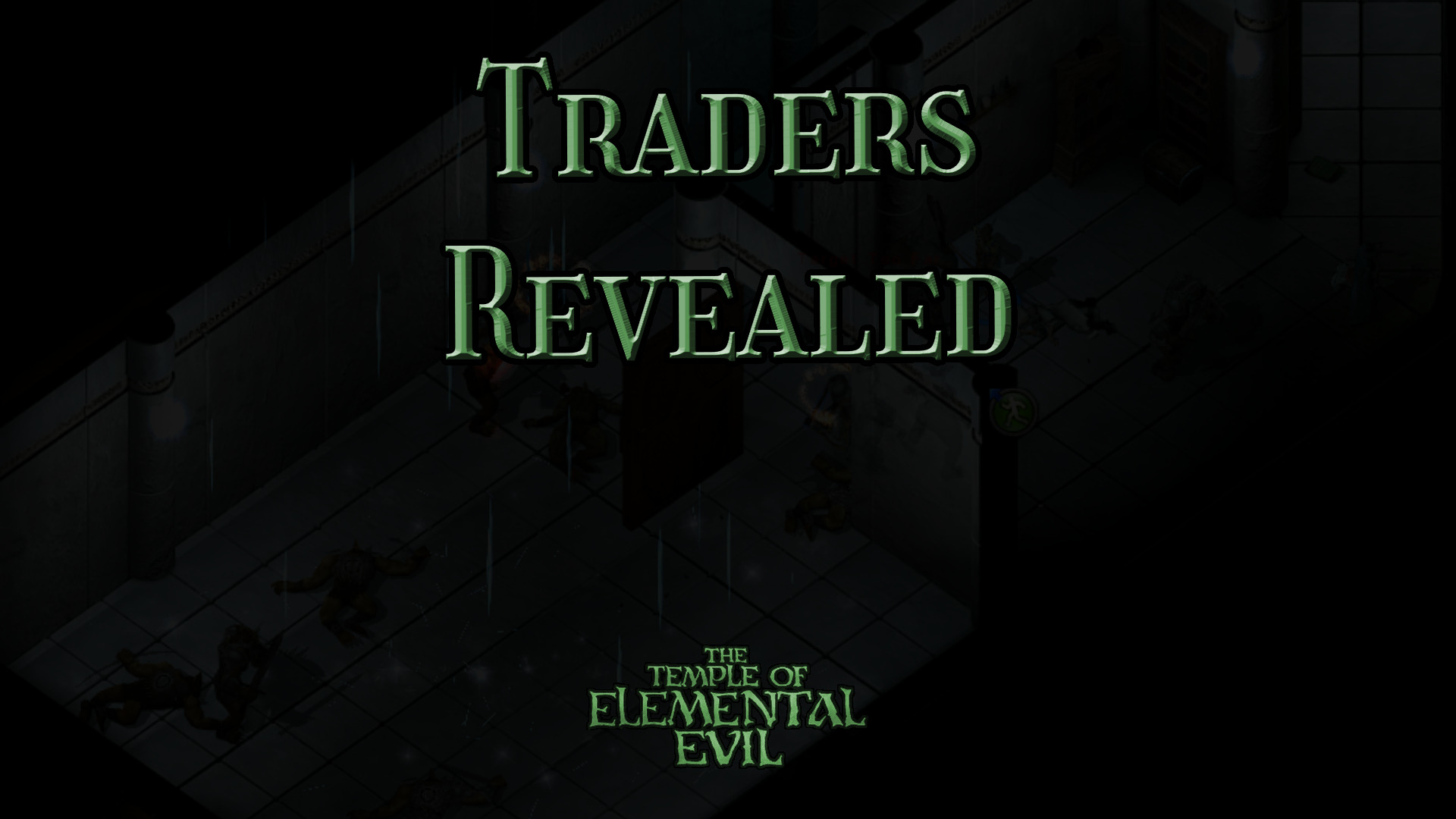 the temple of elemental evil traders revealed featured image