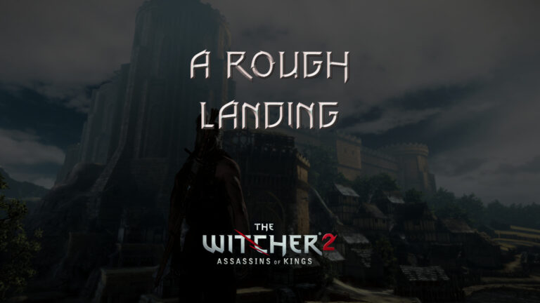 witcher 2 a rough landing featured image