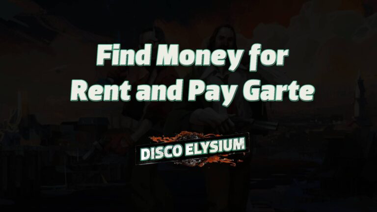 disco elysium find money for rent and pay garte featured image