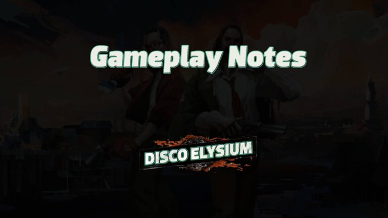 disco elysium gameplay notes featured image