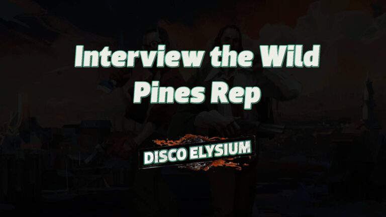 disco elysium interview the wild pines rep featured image