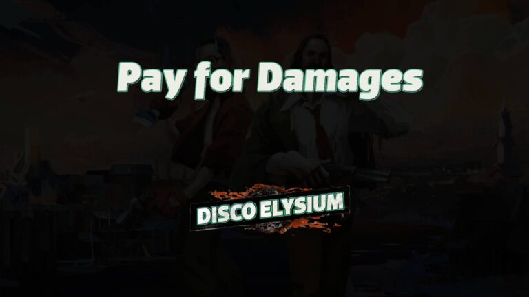 disco elysium pay for damages featured image