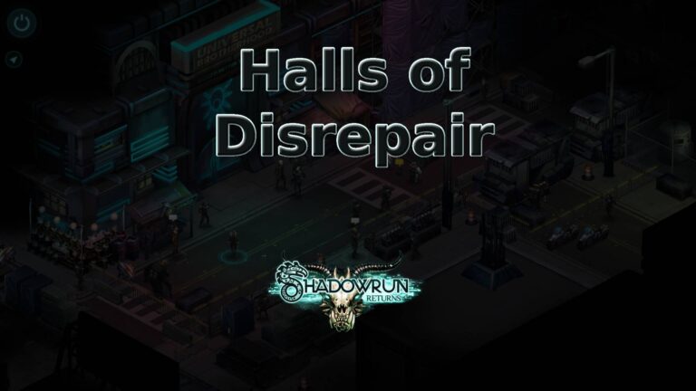 shadowrun returns halls of disrepair featured image