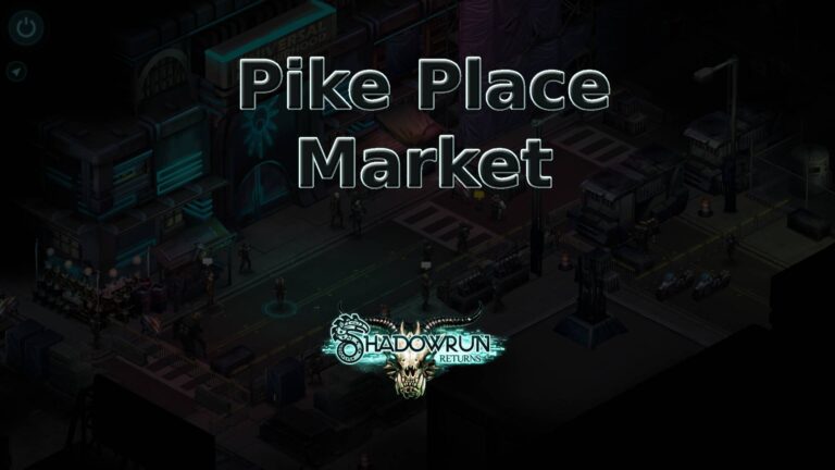 shadowrun returns pike place market featured image