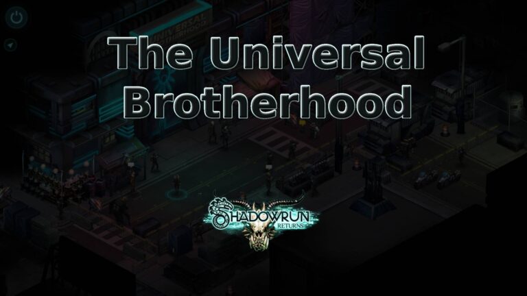 shadowrun returns the universal brotherhood featured image