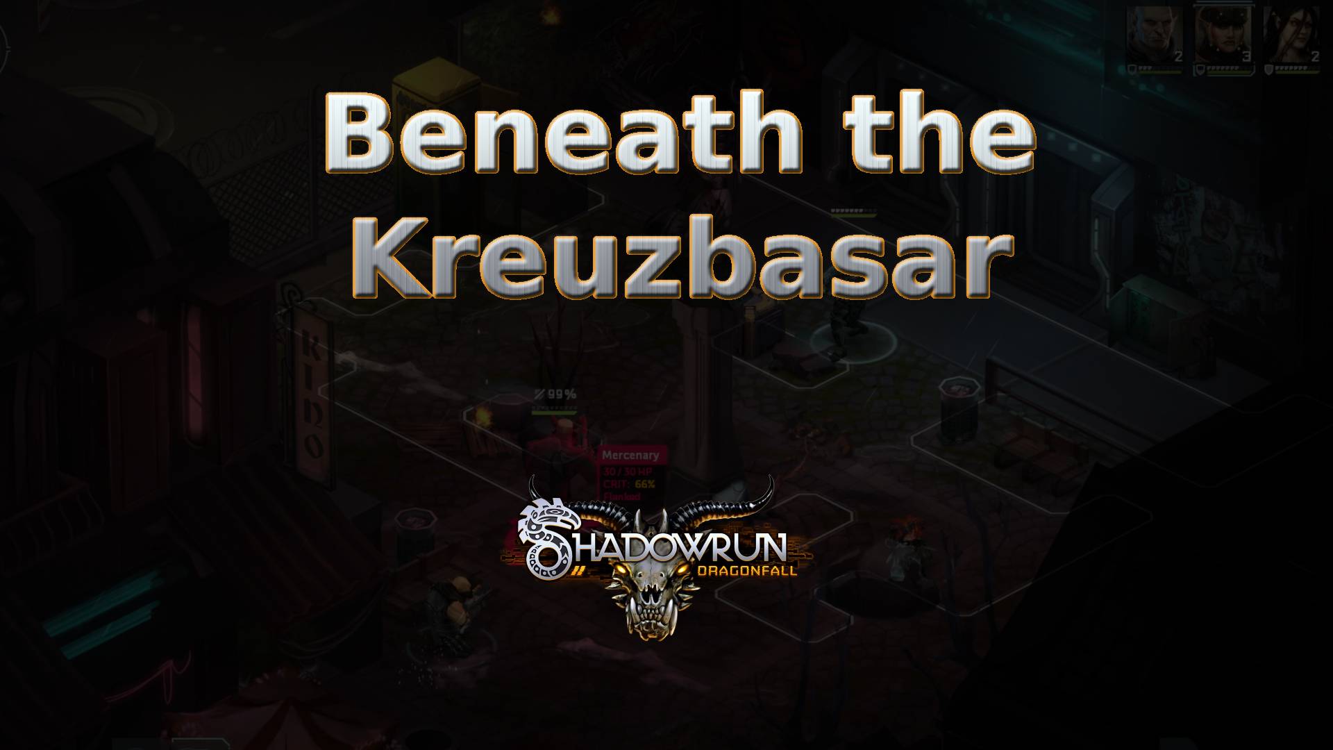 shadowrun dragonfall beneath the kreuzbasar featured image