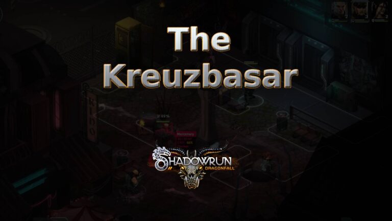 shadowrun dragonfall the kreuzbasar featured image