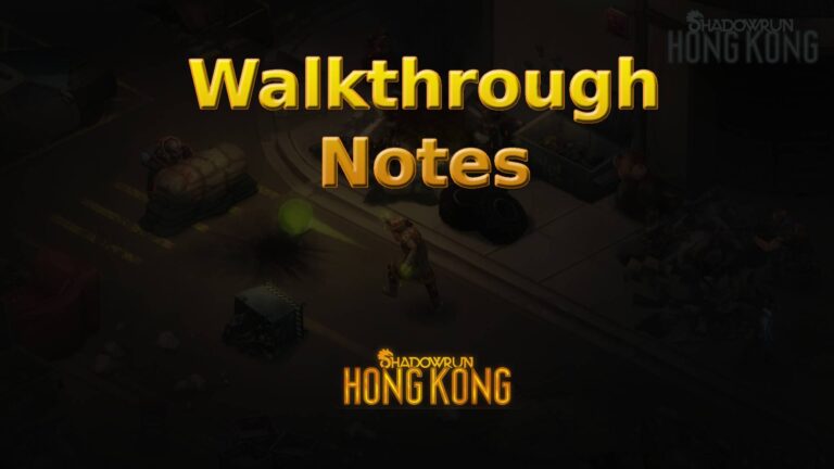 shadowrun hong kong walkthrough notes featured image