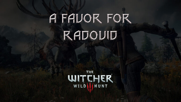 witcher 3 the wild hunt a favor for radovid featured image