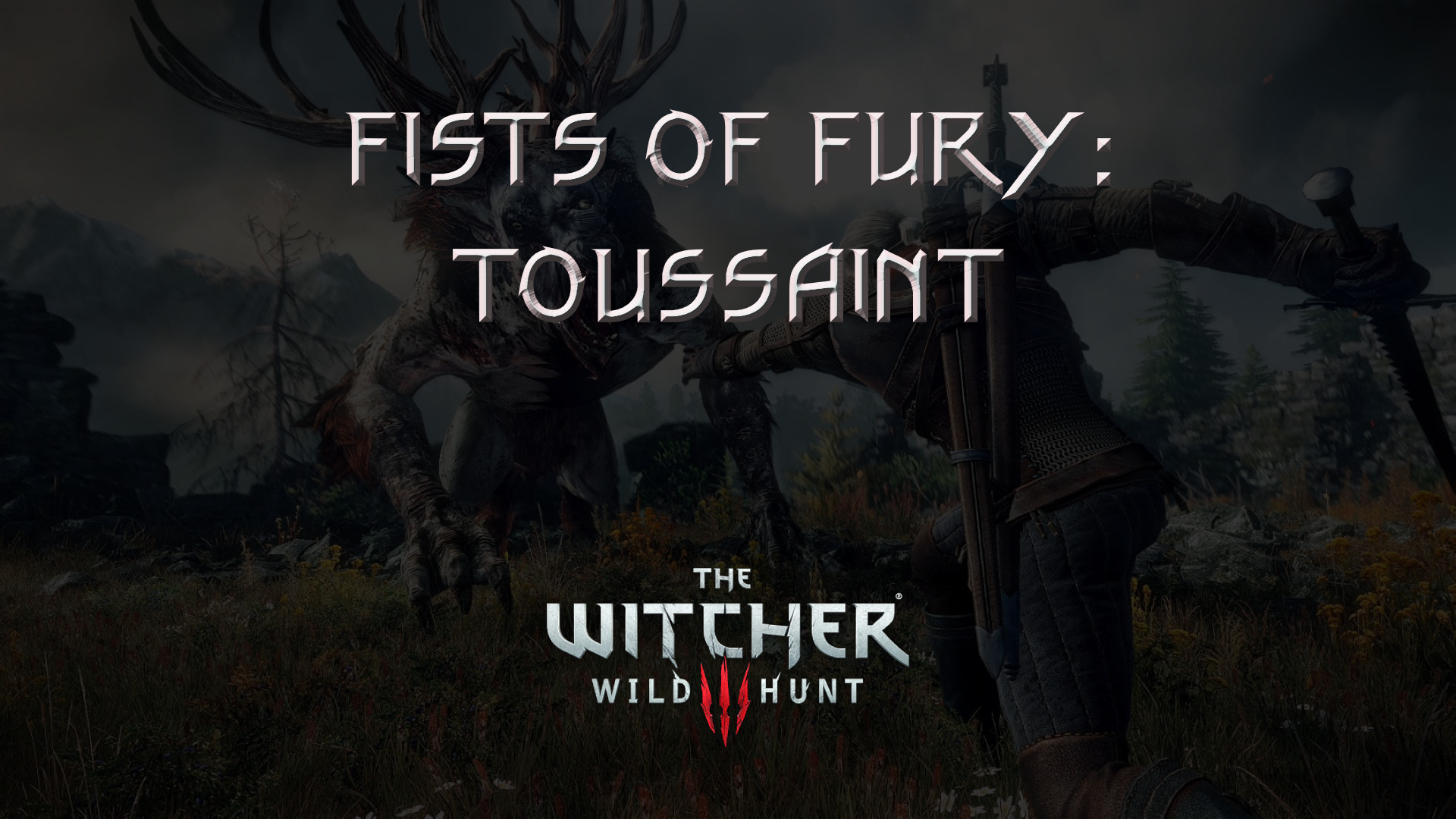 witcher 3 the wild hunt fists of fury toussaint featured image