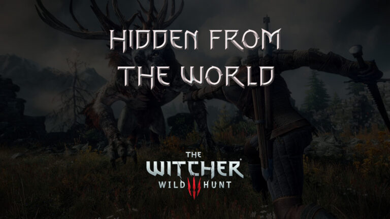 witcher 3 the wild hunt hidden from the world featured image