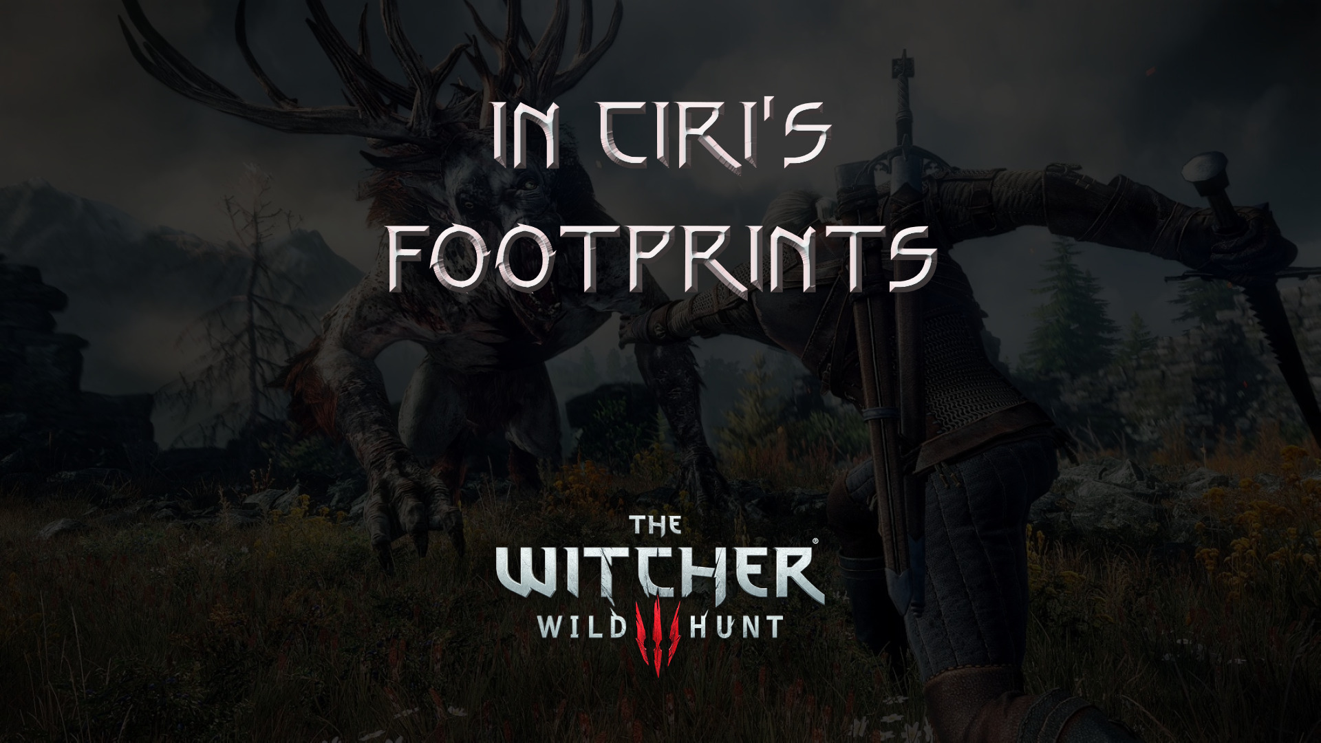 witcher 3 the wild hunt in ciri's footprints featured image