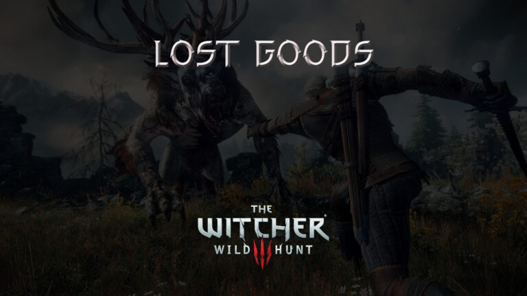 witcher 3 the wild hunt lost goods featured image