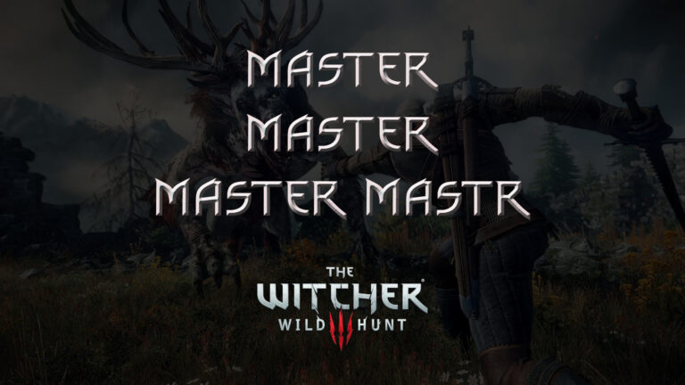 witcher 3 the wild hunt master master master mastr featured image