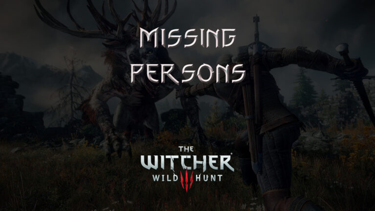 witcher 3 the wild hunt missing persons featured image