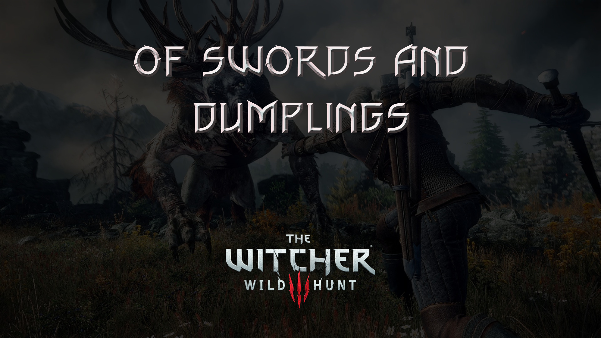 witcher 3 the wild hunt of swords and dumplings featured image