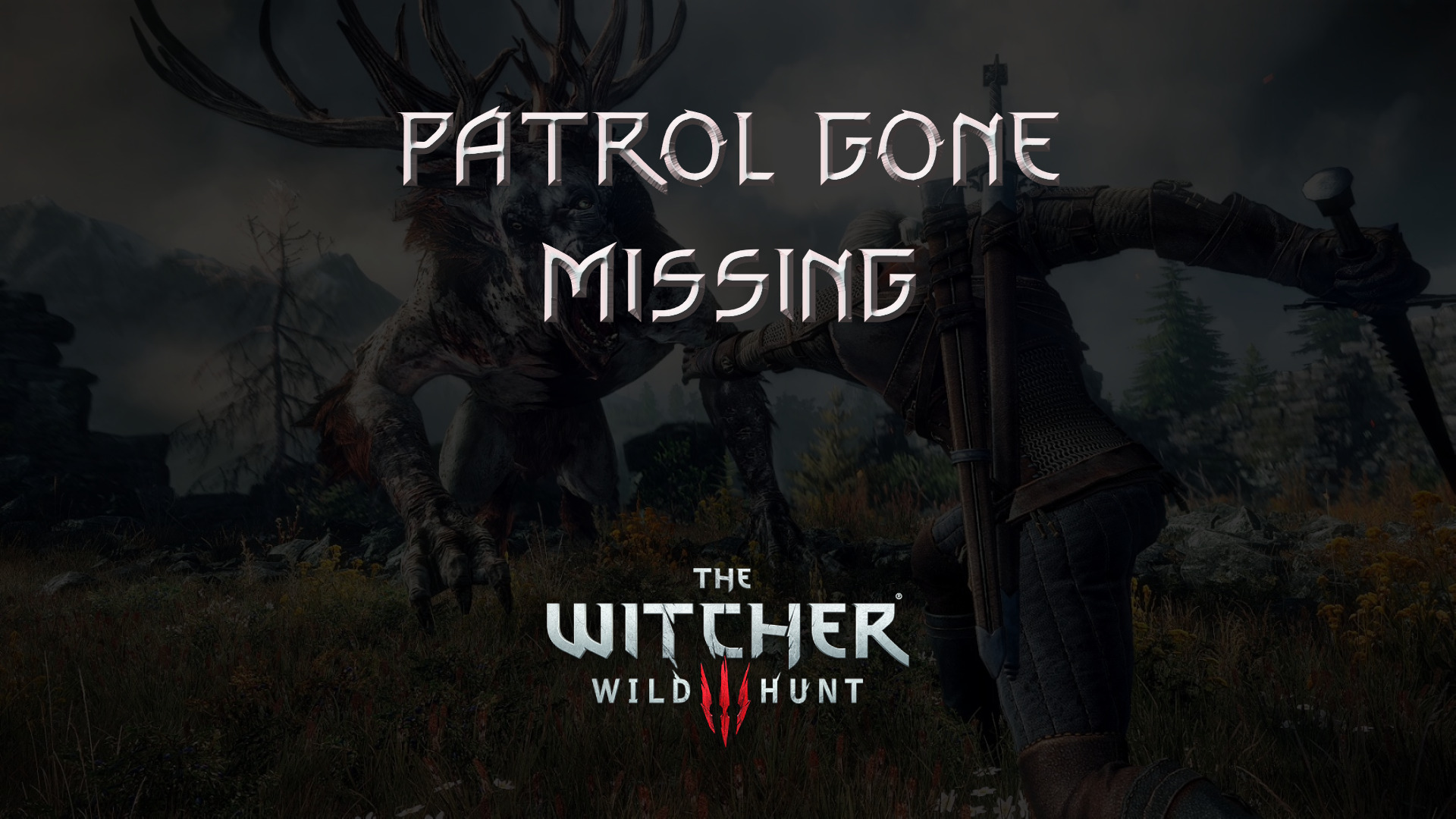 witcher 3 the wild hunt patrol gone missing featured image