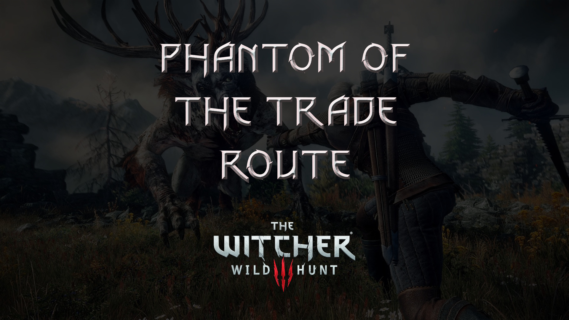 witcher 3 the wild hunt phantom of the trade route featured image