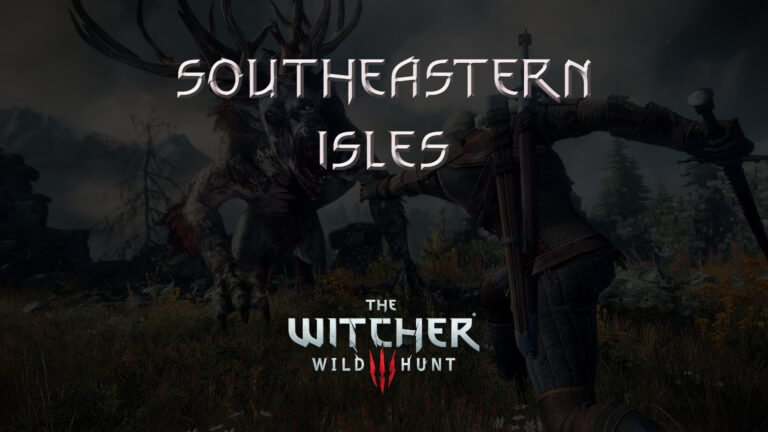 witcher 3 the wild hunt southeastern isles featured image