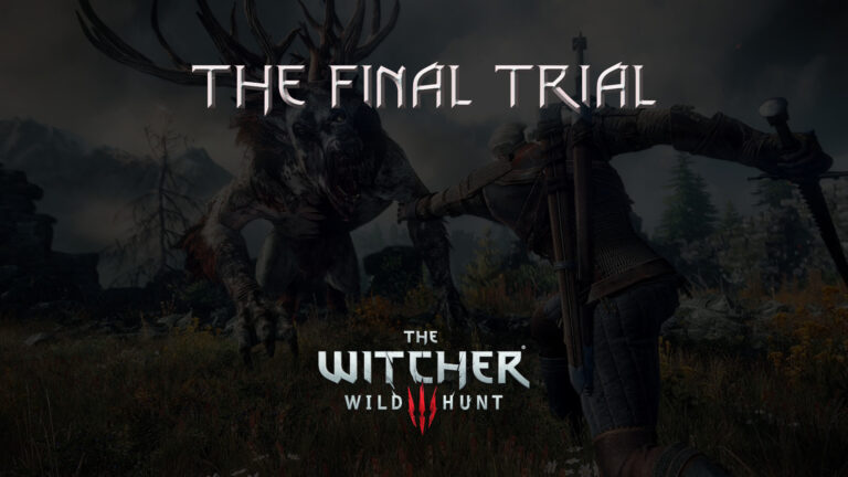 witcher 3 the wild hunt the final trial featured image