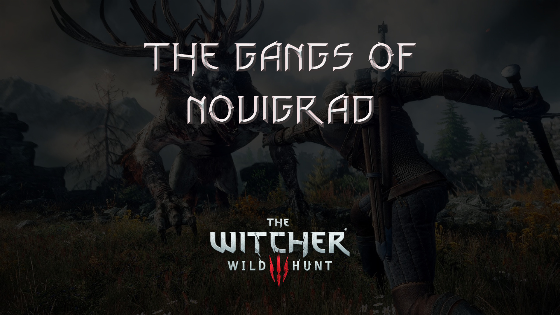 witcher 3 the wild hunt the gangs of novigrad featured image