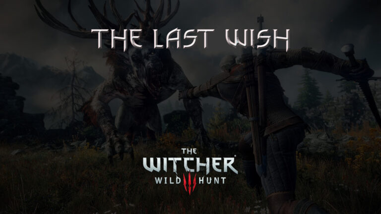 witcher 3 the wild hunt the last wish featured image