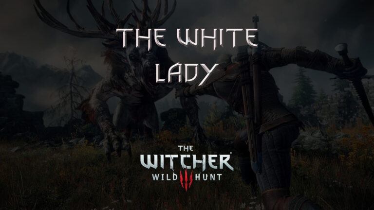 witcher 3 the wild hunt the white lady featured image