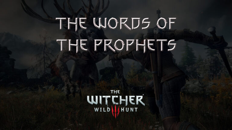 witcher 3 the wild hunt the words of the prophets featured image