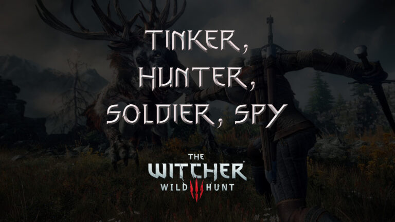 witcher 3 the wild hunt tinker, hunter, soldier, spy featured image