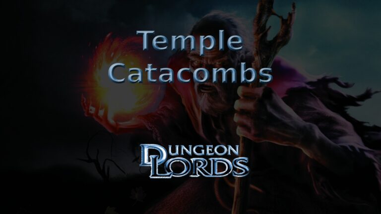 dungeon lords temple catacombs featured image