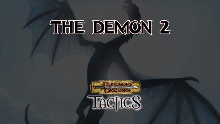 dungeons & dragons tactics the demon 2 featured image