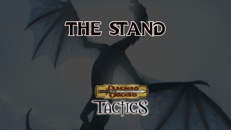 dungeons & dragons tactics the stand featured image