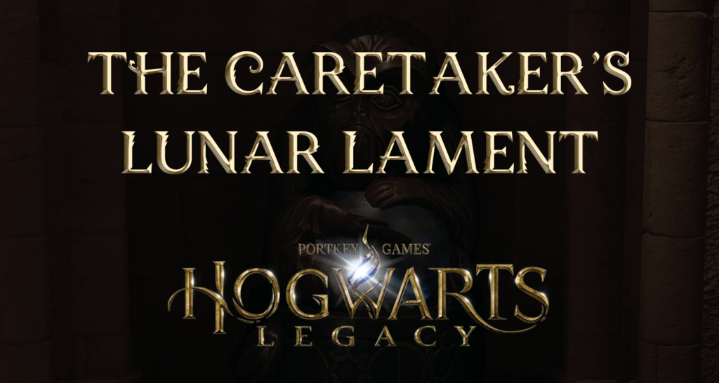 featured image the caretaker's lunar lament hogwarts legacy quest walkthrough v2