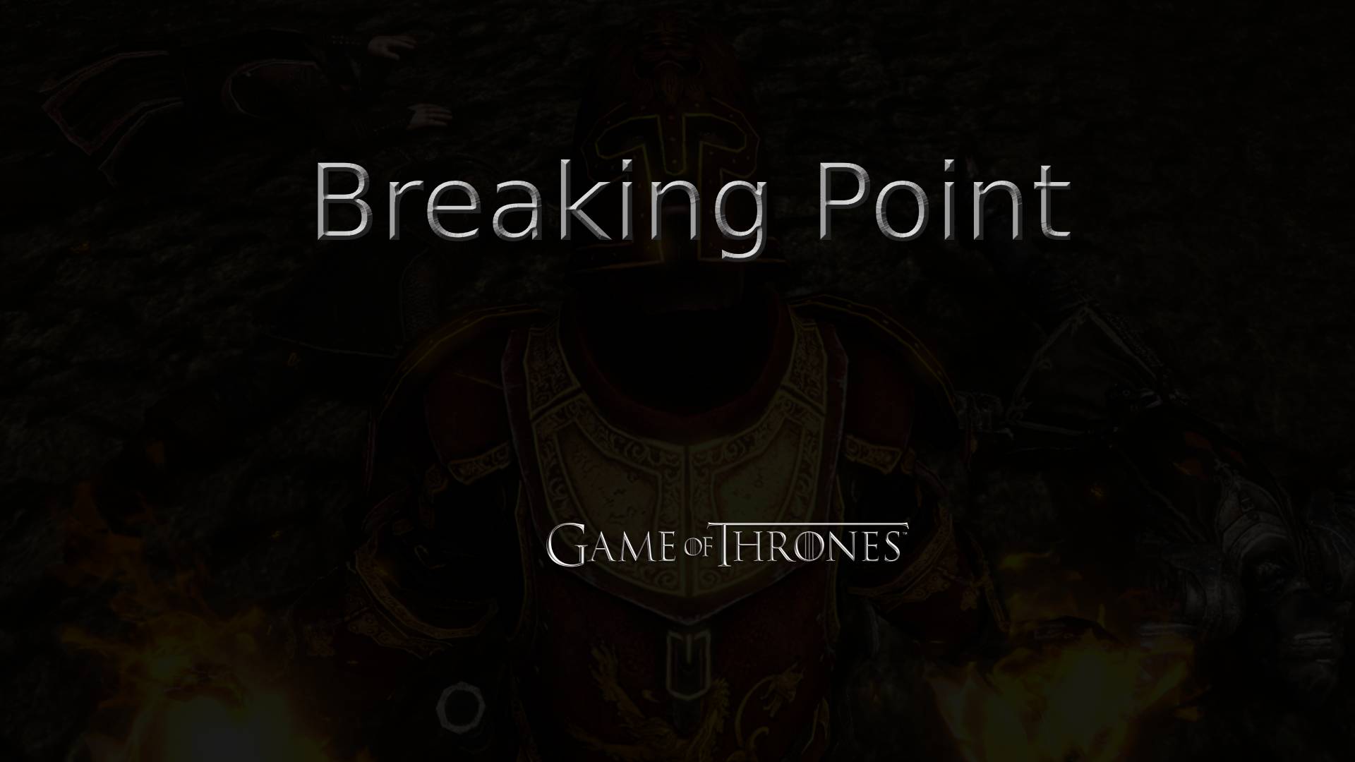 game of thrones breaking point featured image