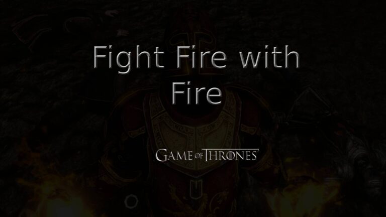 game of thrones fight fire with fire featured image