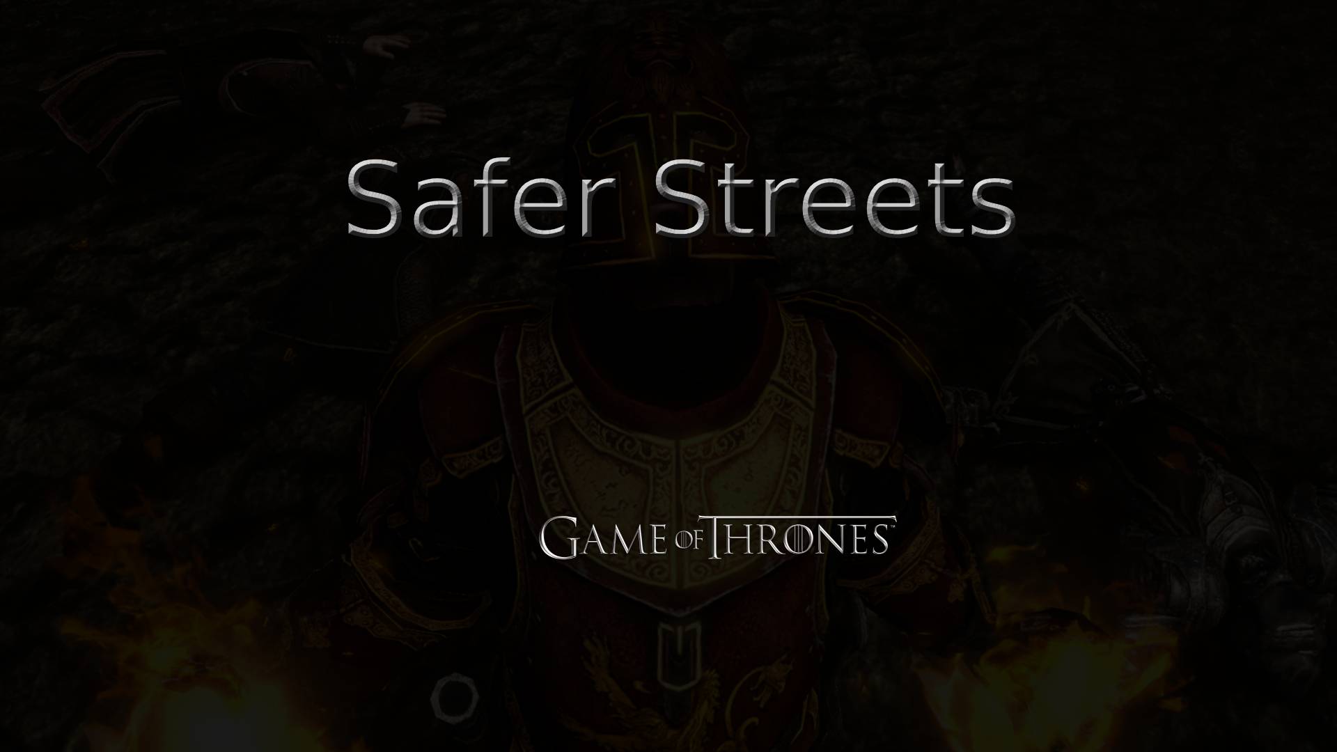 game of thrones safer streets featured image