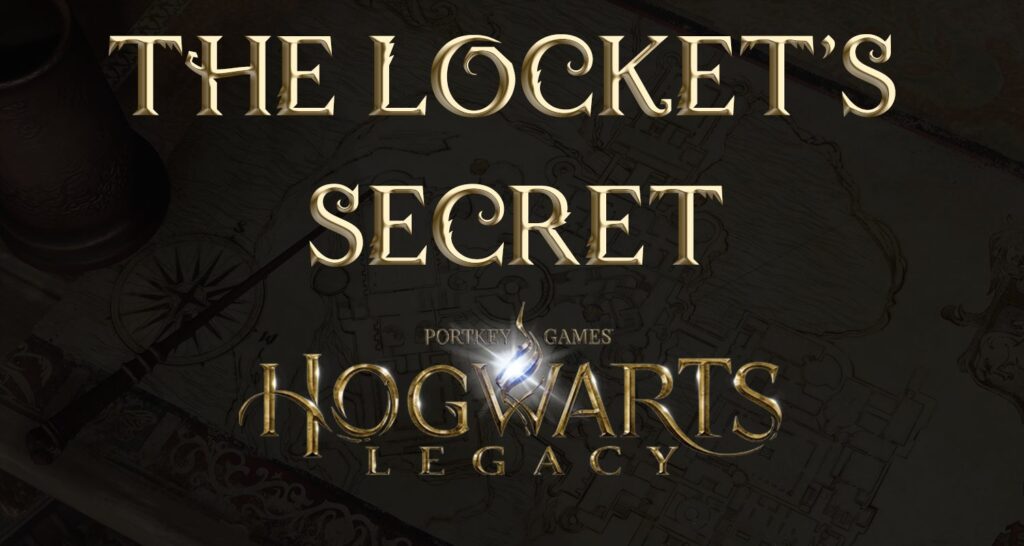 the locket's secret featured image hogwarts legacy guide walkthrough